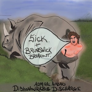 Artwork for track: Sick by Admiral Ackbar's Dishonourable Discharge