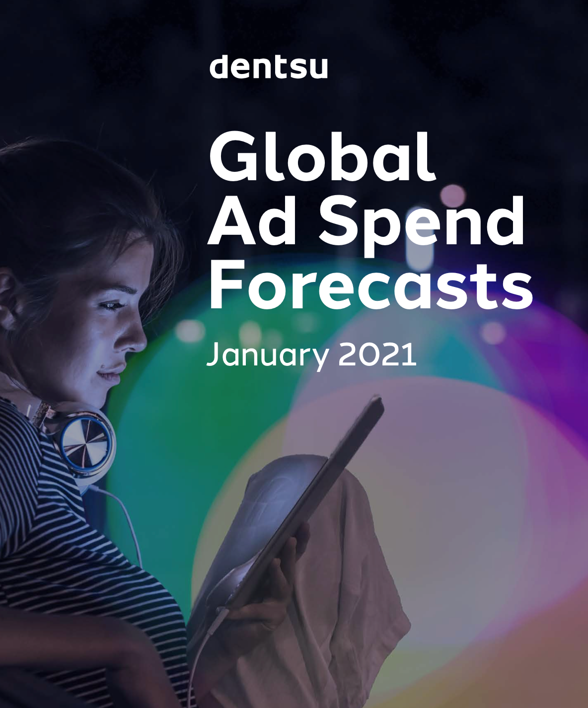 Global Ad Spend Forecasts 2021