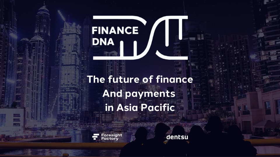 Future of Banking in APAC: The Values-Driven Consumer Takes Centre Stage