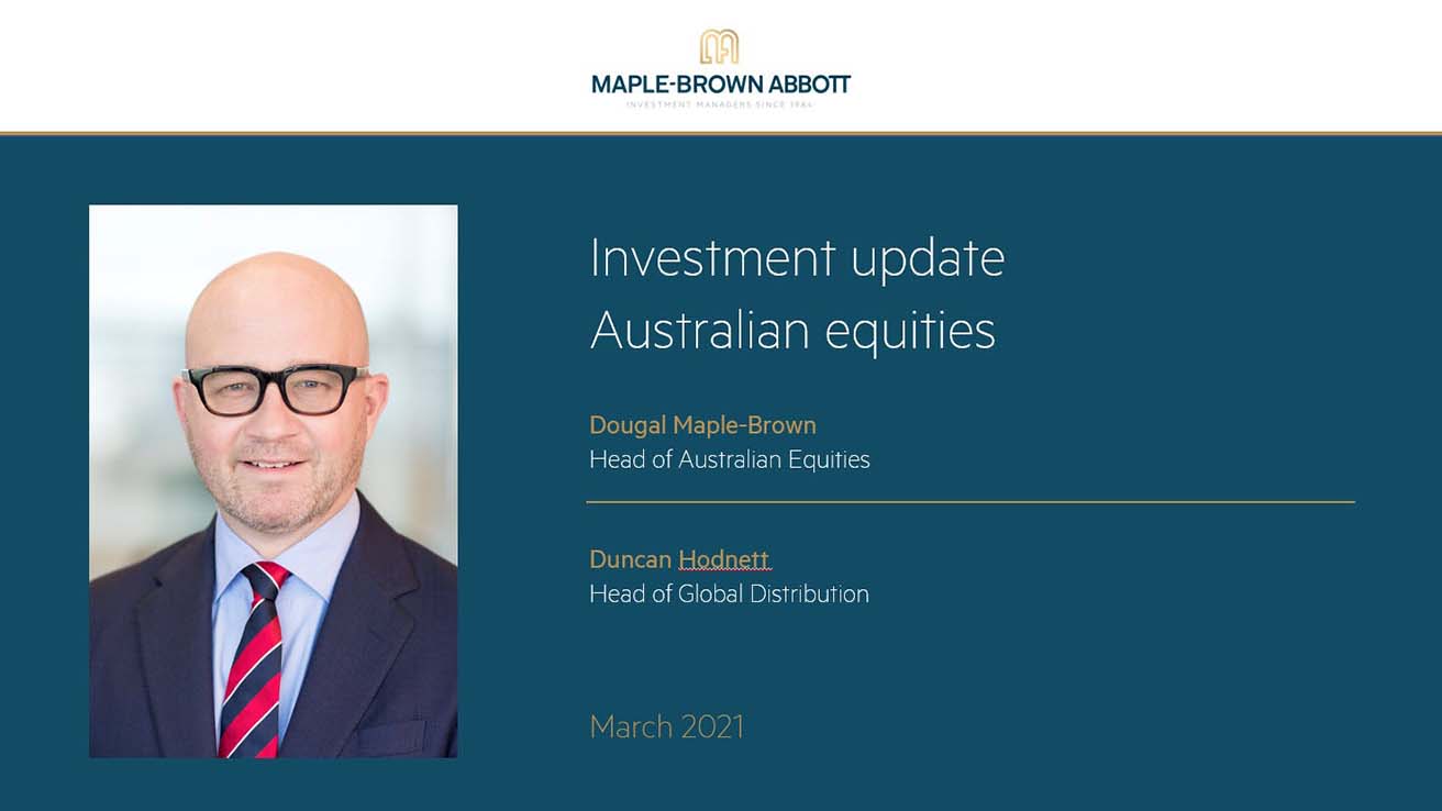 Dougal Maple-Brown | Australian Equities | Maple-Brown Abbott